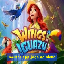 melhor app jogo do bicho